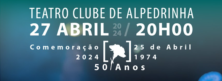 Comemoração 50 Anos 25 de Abril