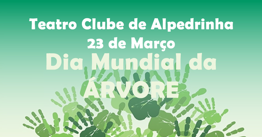 Dia Mundial da Árvore 2024